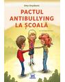 Copertă produs Pactul antibullying la școală - thumb 1