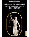 Copertă produs Serviciul de Informații al justiției dezvăluit din interior - thumb 1