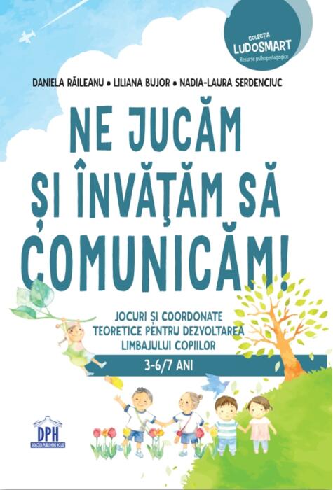 Copertă produs Ne jucăm și &icirc;nvățăm să comunicăm