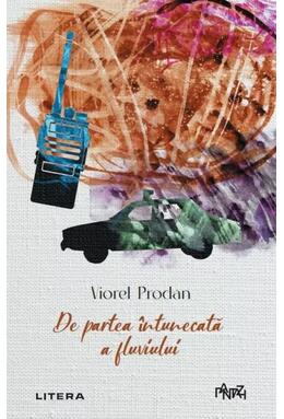 Copertă produs De partea &icirc;ntunecată a fluviului