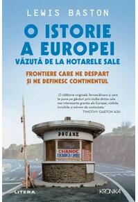 Copertă produs O istorie a Europei văzută de la hotarele sale