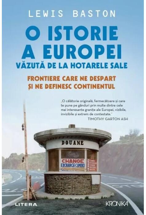 Copertă produs O istorie a Europei văzută de la hotarele sale