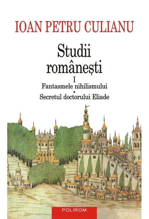 Copertă produs Studii rom&acirc;neşti (Vol. 1)