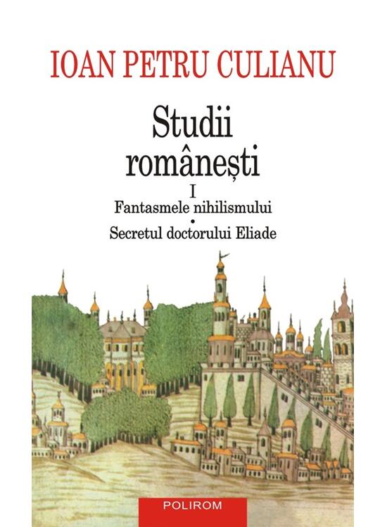 Copertă produs Studii rom&acirc;neşti (Vol. 1) - gallery big 1