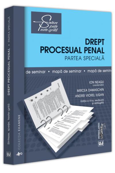 Drept procesual penal. Partea generală. Mapă de seminar - 2023