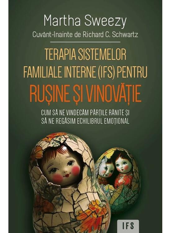 Copertă produs Terapia sistemelor familiale interne (IFS) pentru rușine și vinovăție - gallery big 1