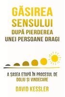 Imagine produs Găsirea sensului după pierderea unei persoane dragi