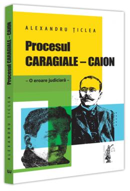Copertă produs Procesul Caragiale-Caion