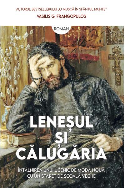 Leneșul și călugăria