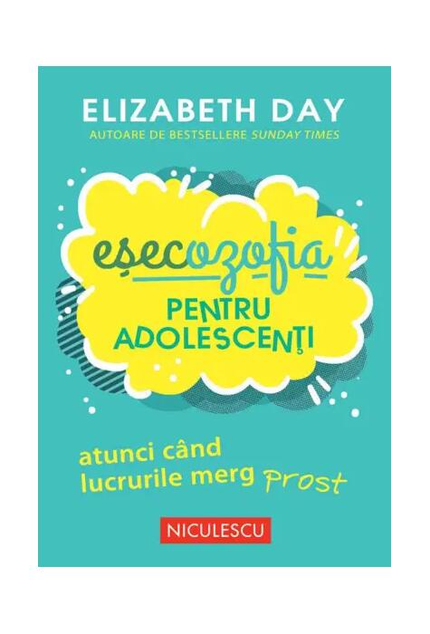Copertă produs Eșecozofia pentru adolescenti