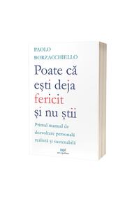 Copertă produs Poate că ești deja fericit și nu știi