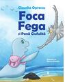 Copertă produs Foca Fega și Pană Ciufulită - thumb 1