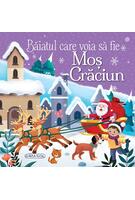 Băiatul care voia să fie Moș Crăciun