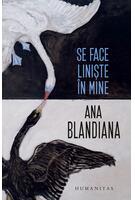 Se face liniște &icirc;n mine
