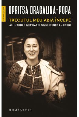Copertă produs Trecutul meu abia &icirc;ncepe