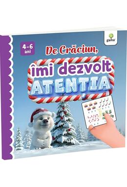 Copertă produs De Crăciun, &icirc;mi dezvolt atenția