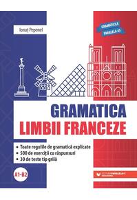 Copertă produs Gramatica limbii franceze (A1-B2)