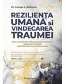 Copertă produs Rezilienţa umană și vindecarea traumei - thumb 1