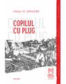 Copertă produs Copilul cu plug - thumb 1