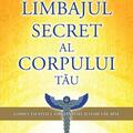 Copertă produs Limbajul secret al corpului tău - gallery small 