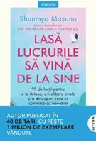 Lasă lucrurile să vină de la sine