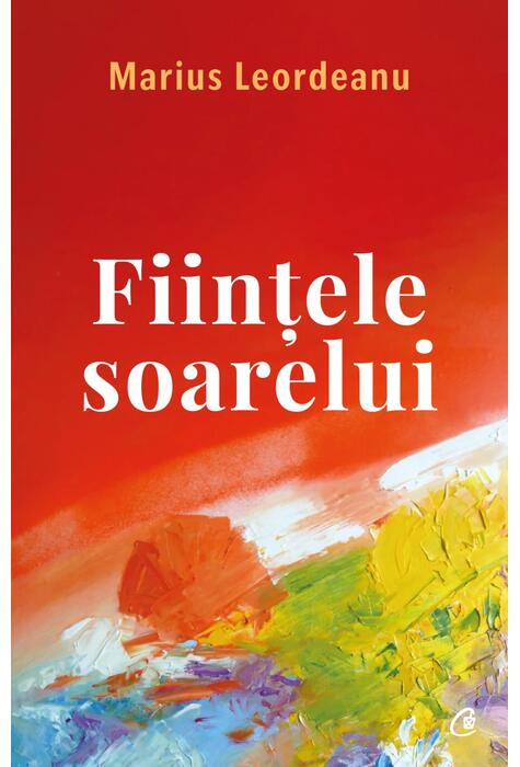 Copertă produs Ființele soarelui