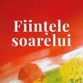 Copertă produs Ființele soarelui - gallery small 