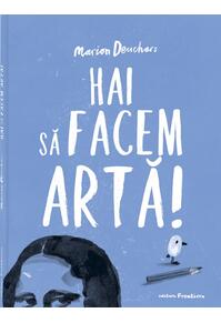Copertă produs Hai să facem artă!