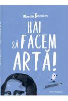 Imagine produs Hai să facem artă!