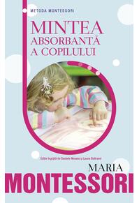 Copertă produs Mintea absorbantă a copilului