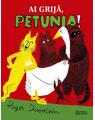 Copertă produs Ai grijă, Petunia - thumb 1