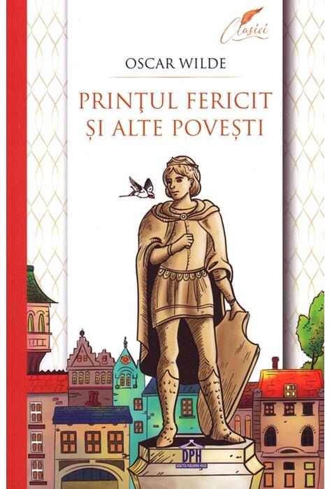 Copertă produs Prințul fericit și alte povești