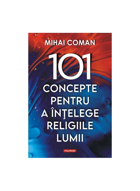 Copertă produs 101 concepte pentru a &icirc;nţelege religiile lumii - gallery big 1