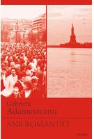 Anii romantici (Ediție 2024)