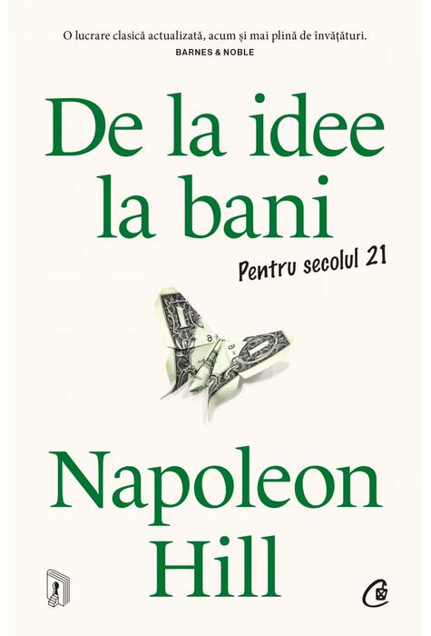 Copertă produs De la idee la bani. Pentru secolul 21