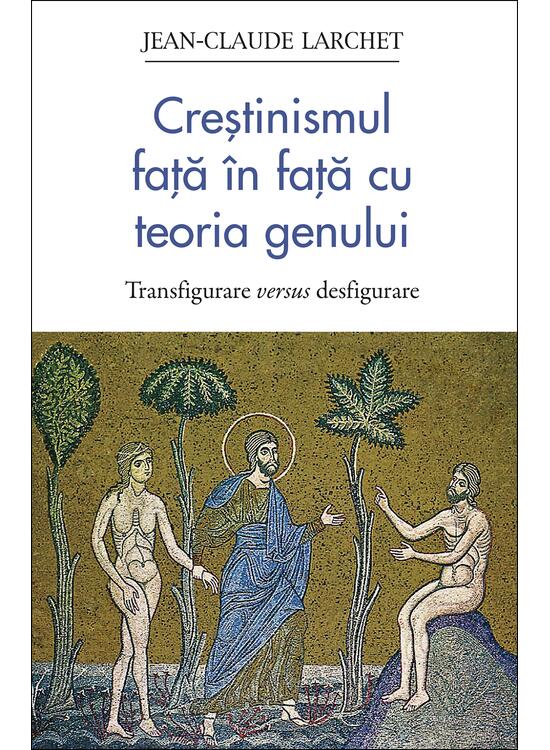 Copertă produs Creștinismul față &icirc;n față cu teoria genului - gallery big 1