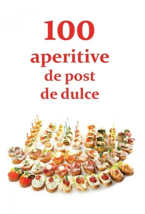 Copertă produs 100 de aperitive de post și de dulce