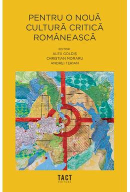 Copertă produs Pentru o nouă cultură critică rom&acirc;nească