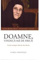 Imagine produs Doamne, vindecă-mă de frică!