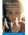 Copertă produs Păcatele părinţilor şi bolile copiilor - thumb 1