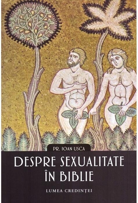 Copertă produs Despre sexualitate &icirc;n biblie