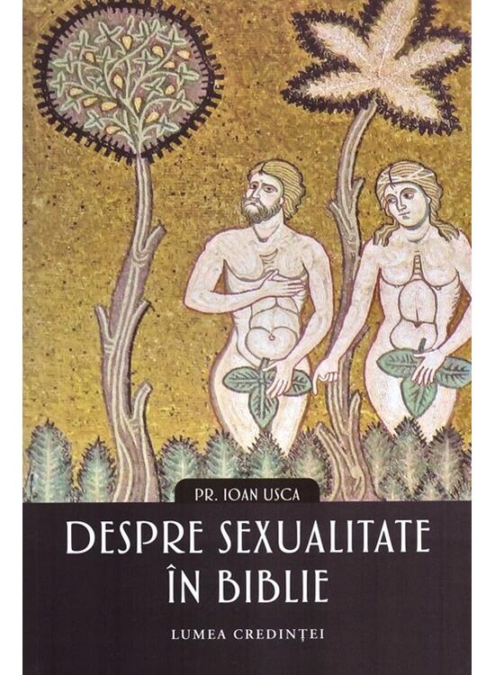Copertă produs Despre sexualitate &icirc;n biblie - gallery big 1