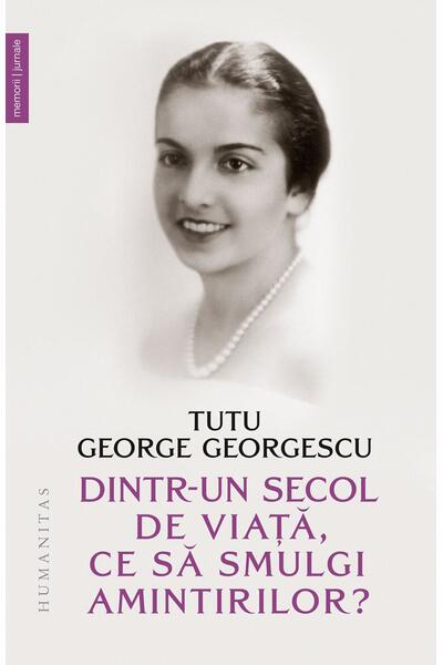 Dintr-un secol de viață, ce să smulgi amintirilor?
