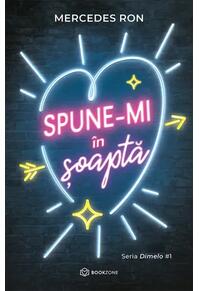 Copertă produs Spune-mi în șoaptă (Vol. 1)