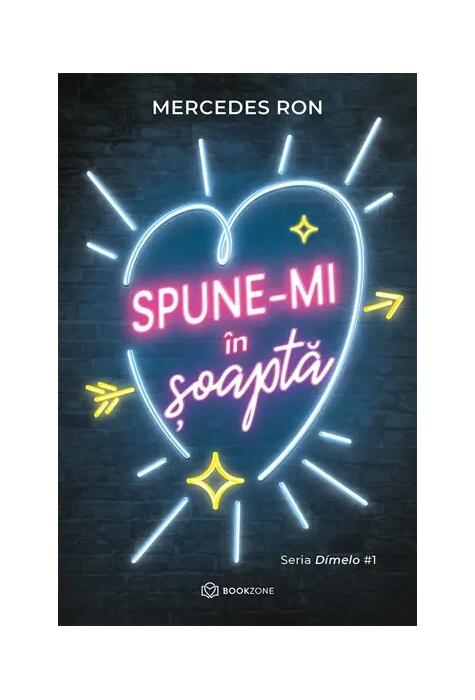 Copertă produs Spune-mi &icirc;n șoaptă (Vol. 1)