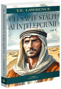Copertă produs Cei șapte stâlpi ai înțelepciunii (Vol. 1)