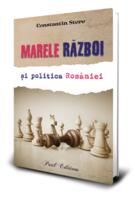 Imagine produs Marele raăboi și politica Rom&acirc;niei