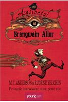 Asasinatul lui Brangwain Alior