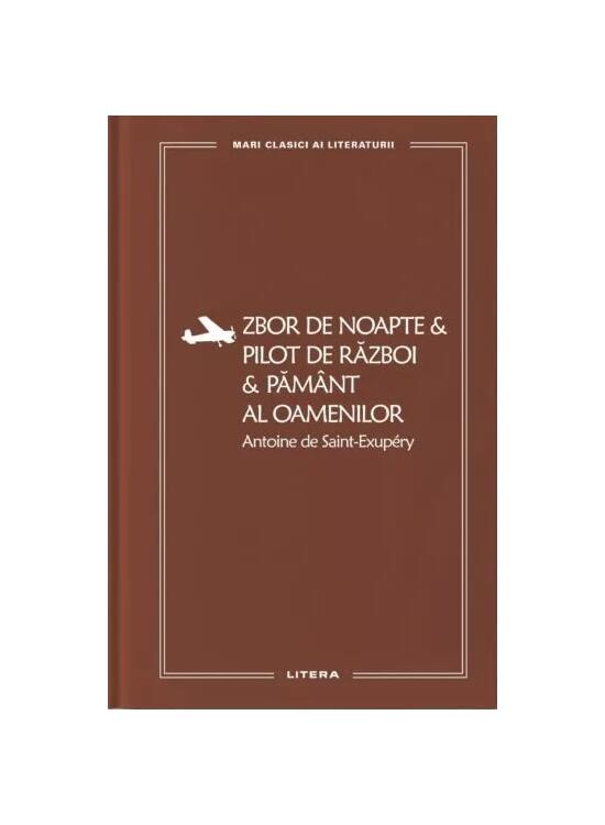 Copertă produs Zbor de noapte. Pilot de război. Păm&acirc;nt al oamenilor (Vol. 54) - gallery big 1