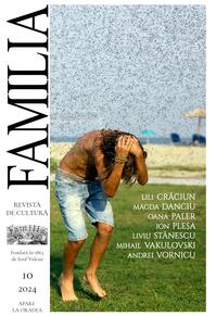 Copertă produs Revista Culturală FAMILIA Nr. 10, 2024